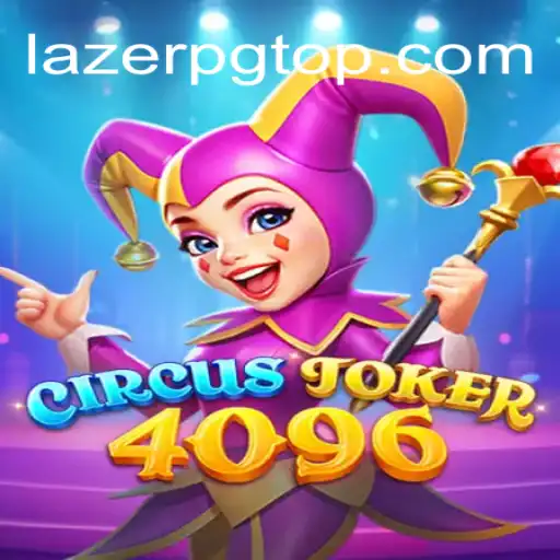 CircusJoker4096: A Thrilling Adventure in the Digital Circus Arena