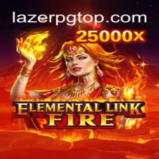 Explore the Exciting World of ElementalLinkFire: A Dynamic LAZER PG Adventure