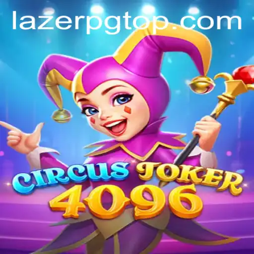 CircusJoker4096: A Thrilling Adventure in the Digital Circus Arena