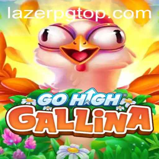 Unveiling GoHighGallina: An Exciting Blend of Strategy and Adventure