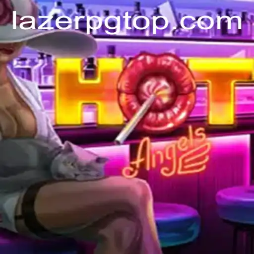 Exploring the Exciting World of HotAngels and LAZER PG